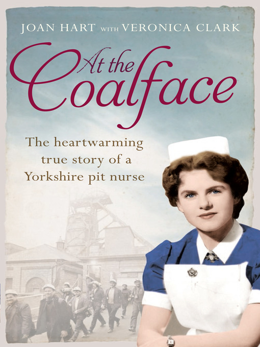 Title details for At the Coal Face by Joan Hart - Available